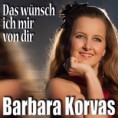Barbara Korvas: Das wünsch ich mir von dir